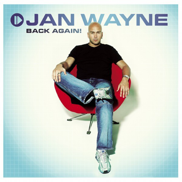 Jan Wayne - Because The Night