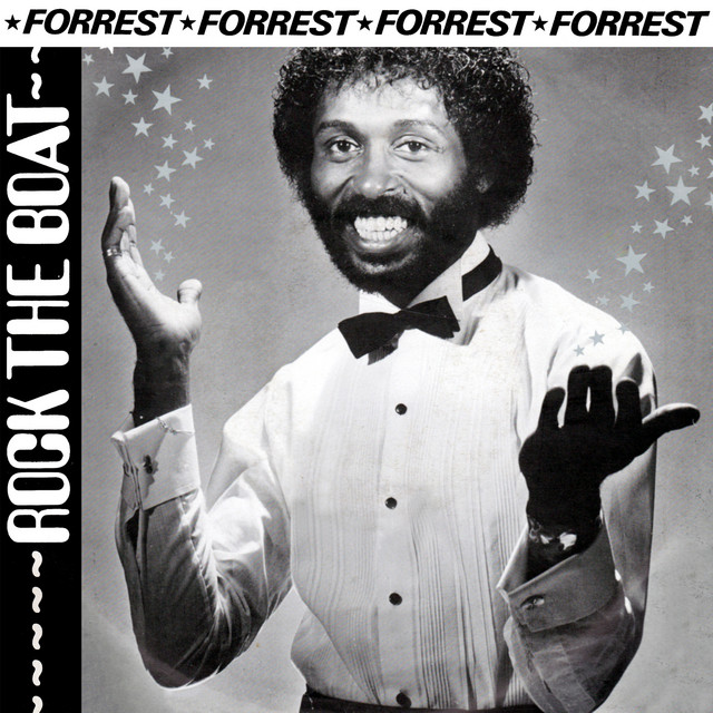 Forrest - Rock The Boat