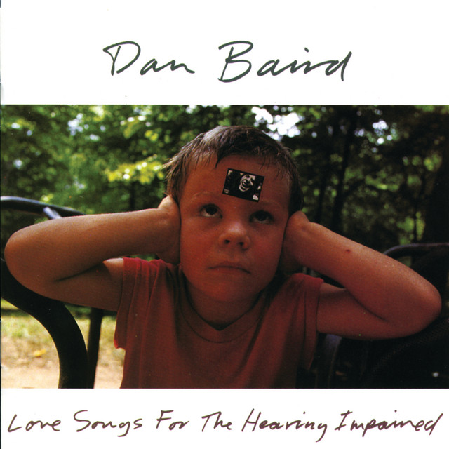 Dan Baird - I Love You Period