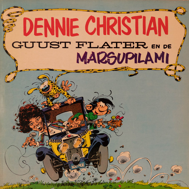 Dennie Christian - Guust Flater En De Marsupilami - Wij Zijn Twee Vrienden