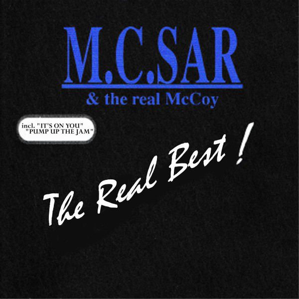 M.C. Sar & The Real McCoy - It`s On You
