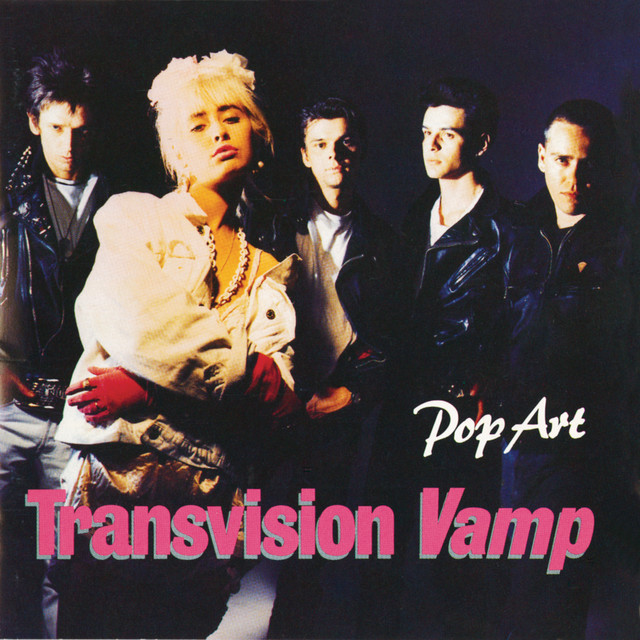 Transvision Vamp - I Want Your Love