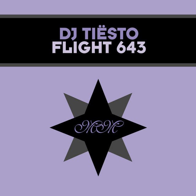 DJ Tiesto - Flight 643