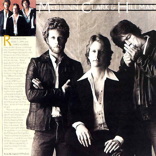McGuinn` Clark & Hillman - Don`t You Write Her Off