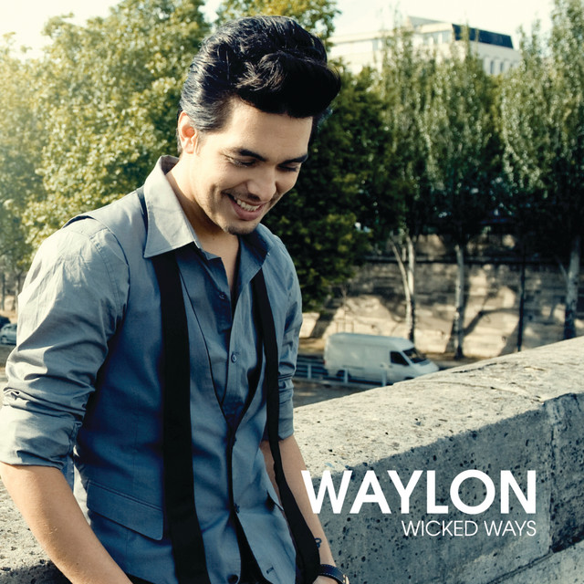 Waylon - Wicked Way