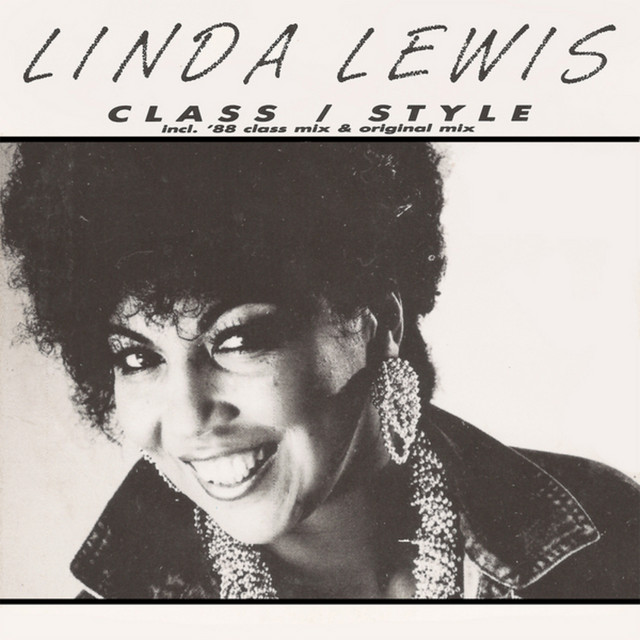 Linda Lewis - Class/style