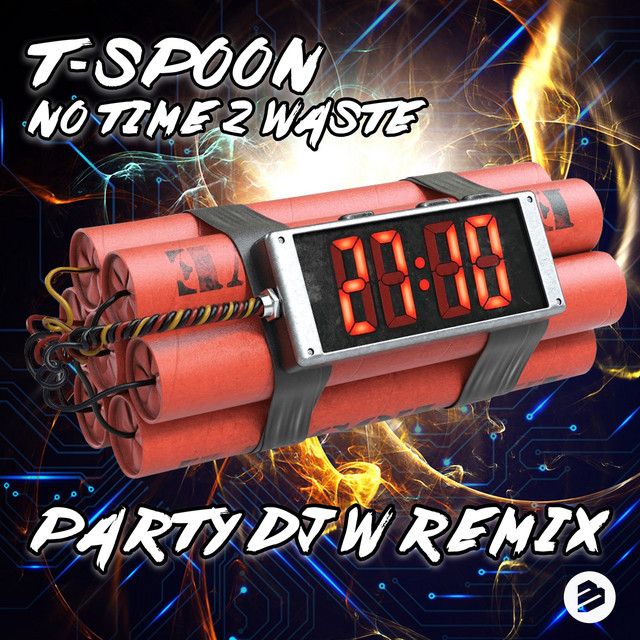 T-Spoon - No Time 2 Waste