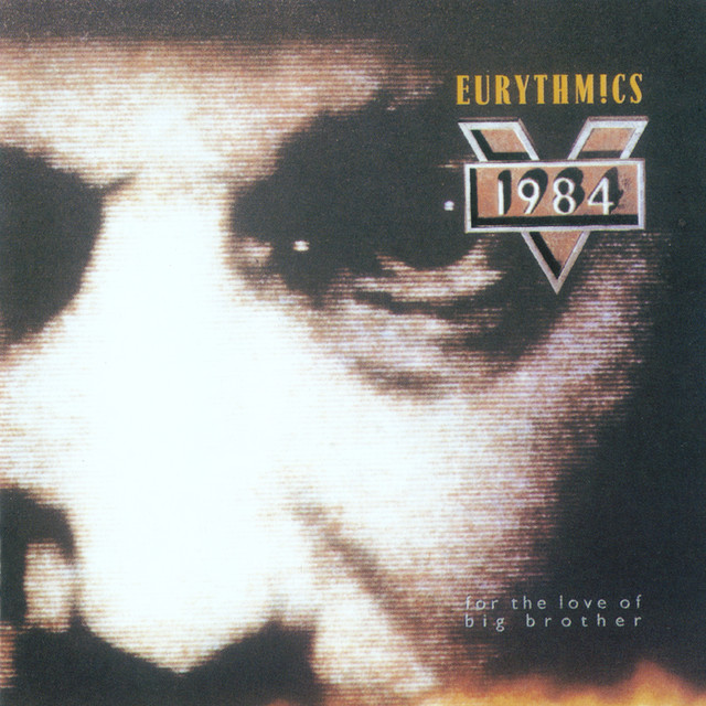 Eurythmics - Sex Crime (Nineteen Eighty-Four)