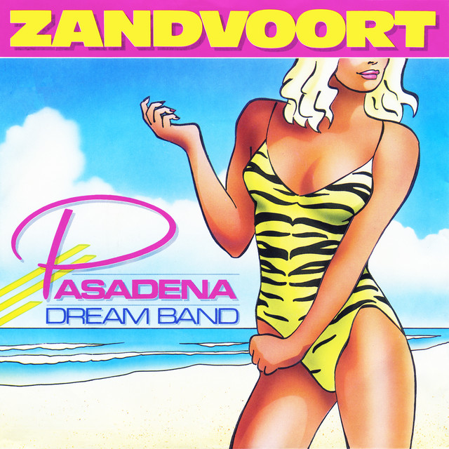 Pasadena Dream Band - Zandvoort
