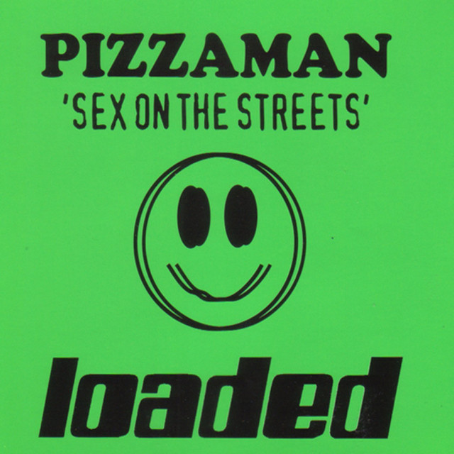Pizzaman - Sex On The Streets