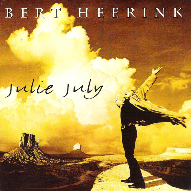 Bert Heerink - Julie July