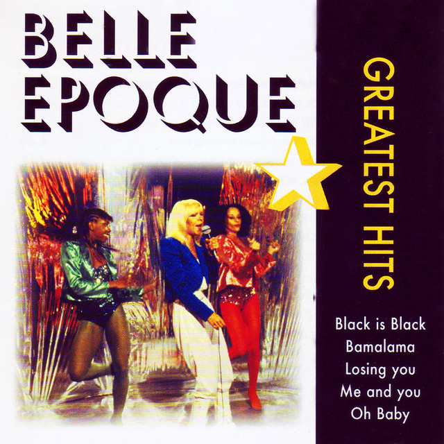 Belle Epoque - Black Is Black