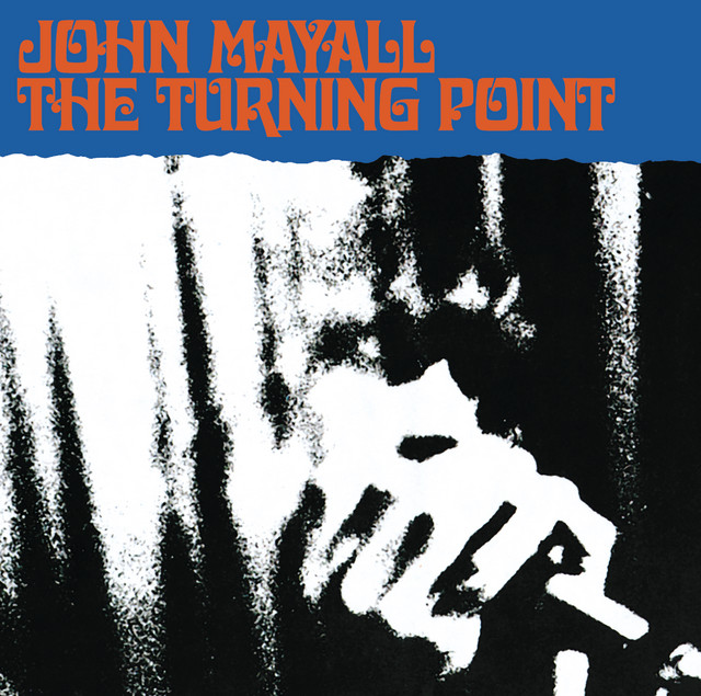 John Mayall - Don`t Waste My Time