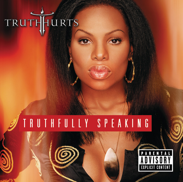 Truth Hurts feat. Rakim - Addictive