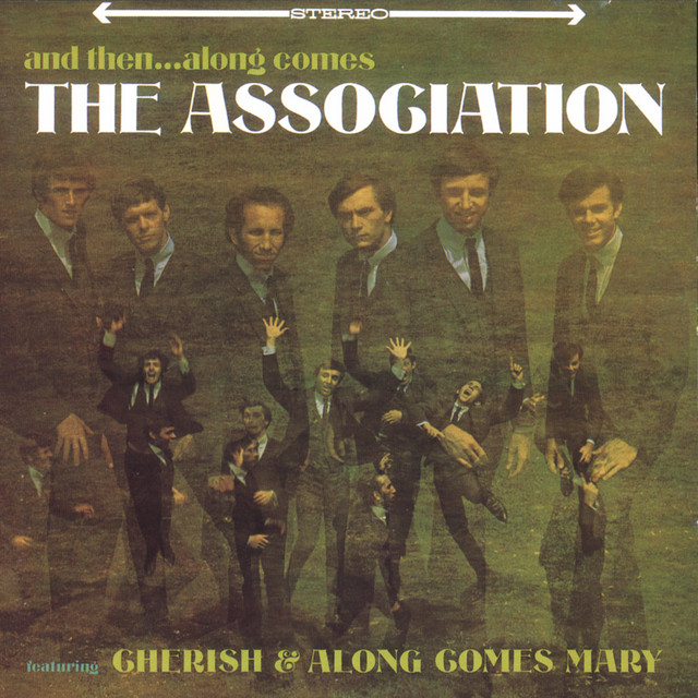 The Association - Along Comes Mary