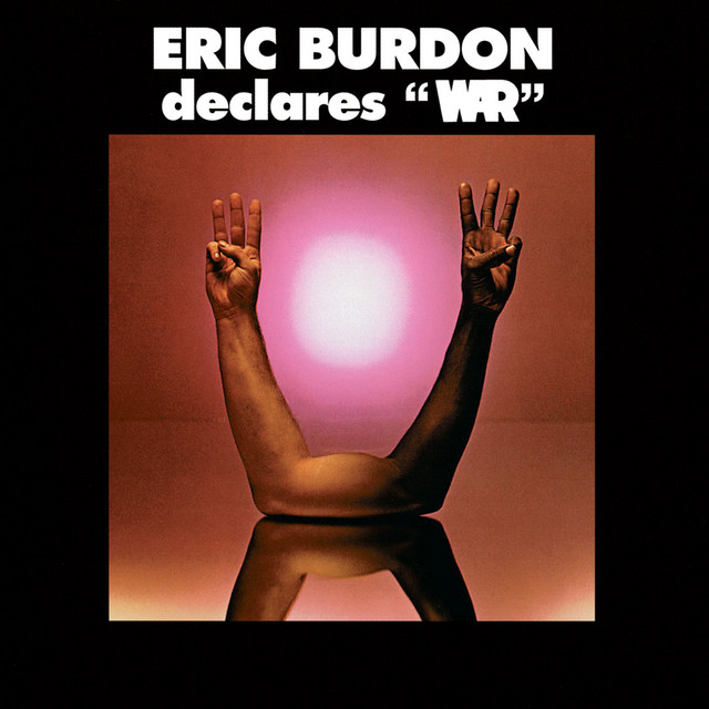 Eric Burdon and War - Spill The Wine