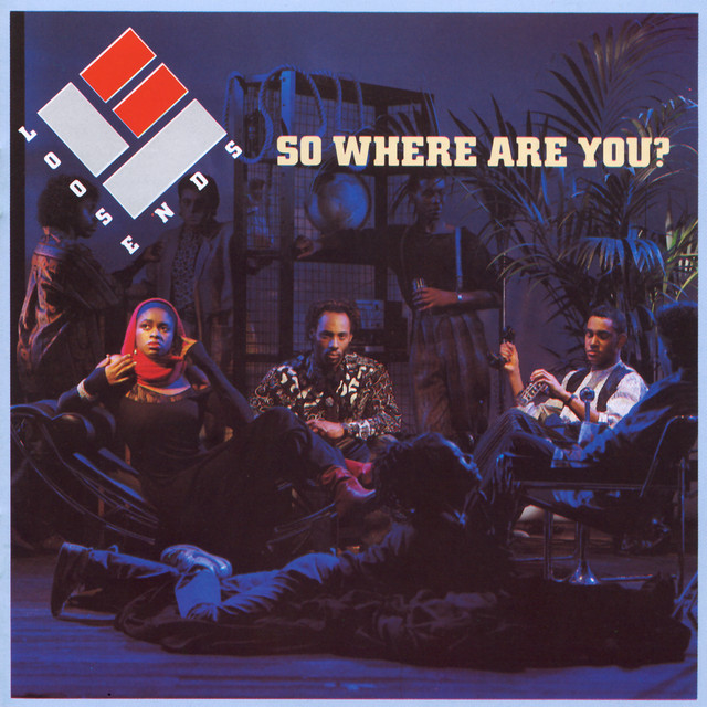 Loose Ends - Hangin` On A String (contemplating)