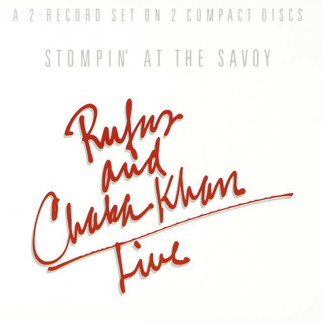 Rufus & Chaka Khan - Ain`t Nobody