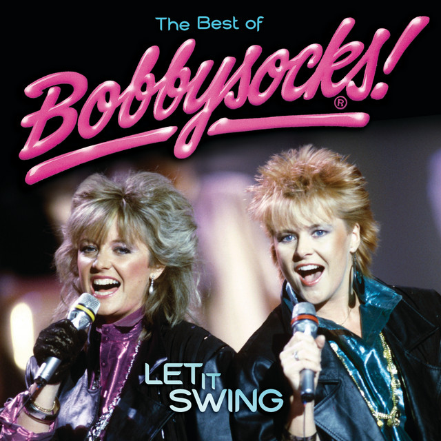 Bobbysocks! - Let It Swing
