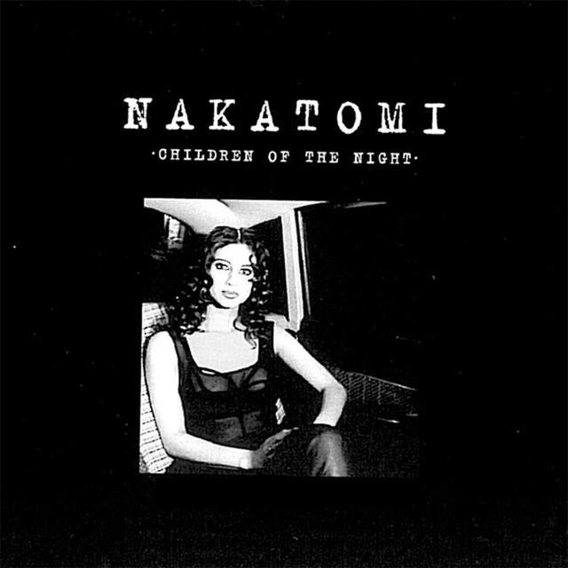 Nakatomi - Children Of The Night