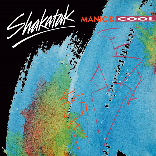 Shakatak - Mr. Manic & Sister Cool