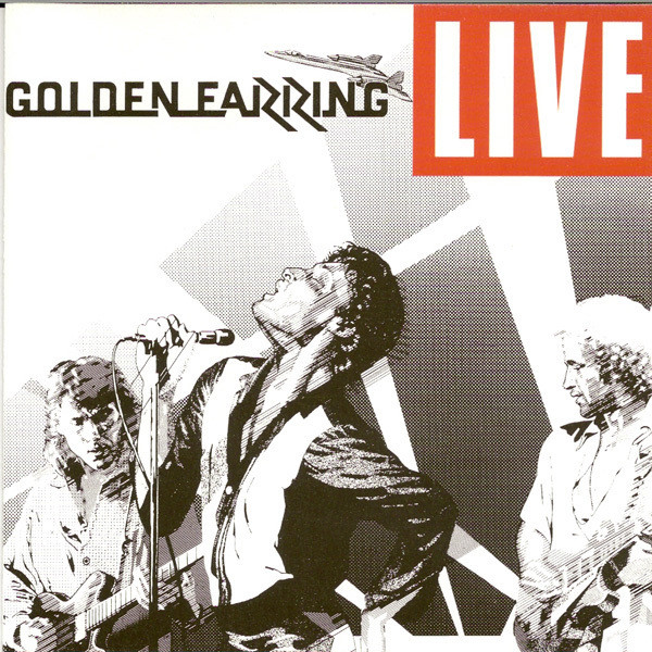 Golden Earring - Radar Love [live] / Just Like Vince Taylor [live]