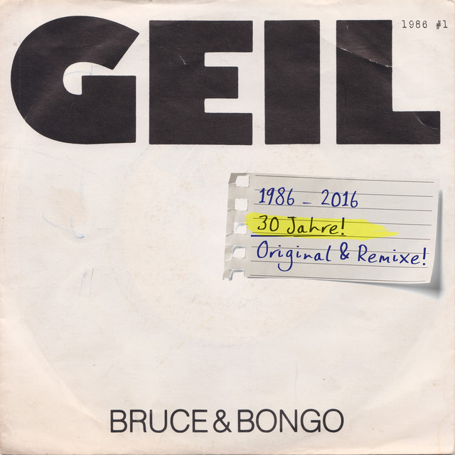 Bruce & Bongo - Geil