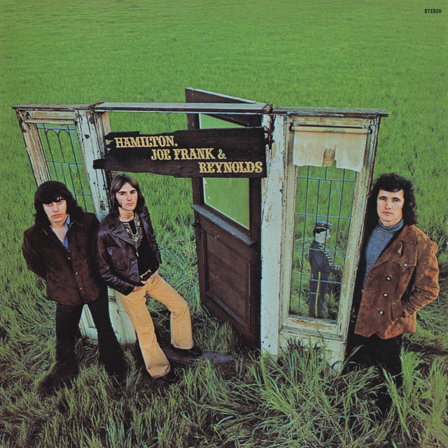Hamilton` Joe Frank & Reynolds - Don`t Pull Your Love