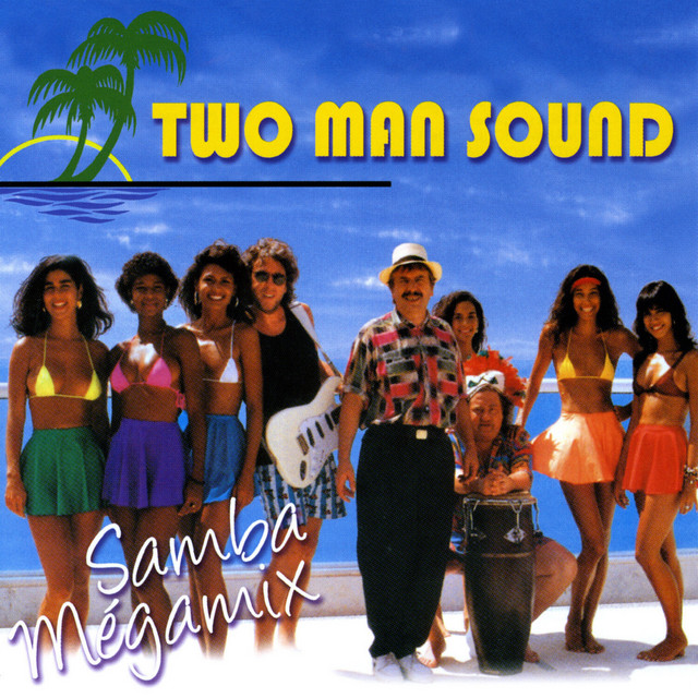 Two Man Sound - Copacabana