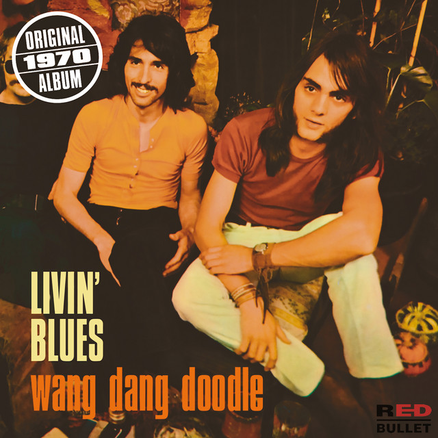 Livin` Blues - Wang Dang Doodle
