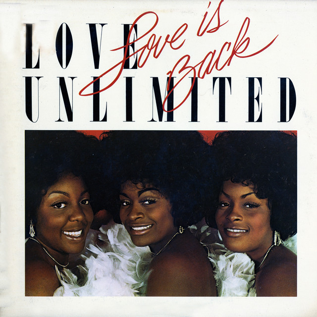 Love Unlimited - Im So Glad To Be A Woman