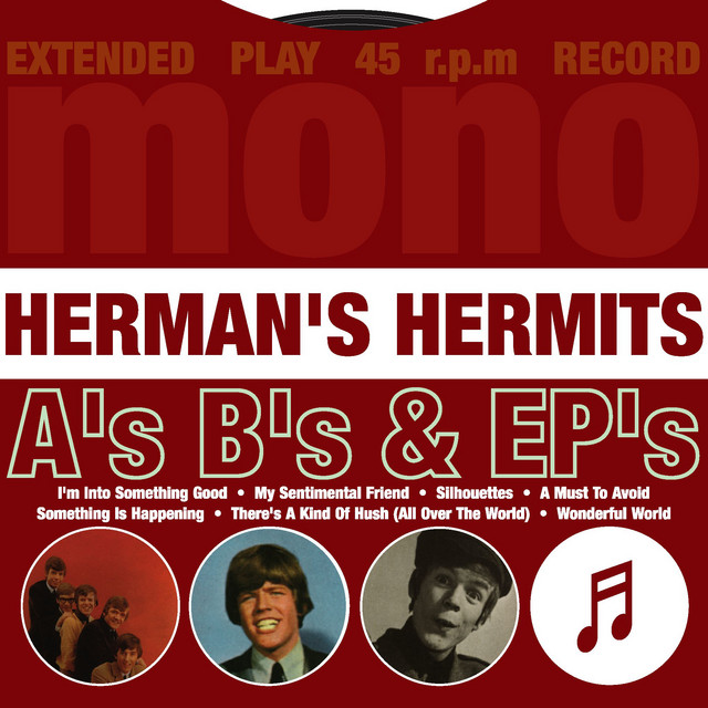 Herman`s Hermits - There`s A Kind Of Hush