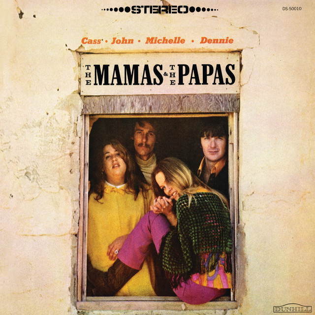 The Mamas & The Papas - Words Of Love