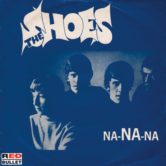 The Shoes - Na-na-na