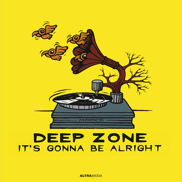 Deep Zone - It`s Gonna Be Alright