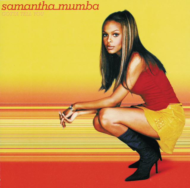 Samantha Mumba - Gotta Tell You