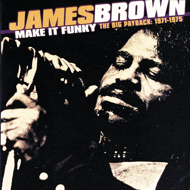 James Brown - Hot Pants Part 1
