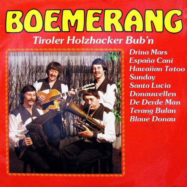 Boemerang - Tiroler Holzhacker Bub`n