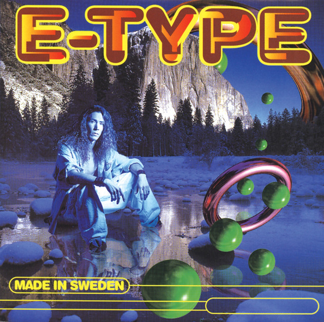 E-Type - This Is The Way