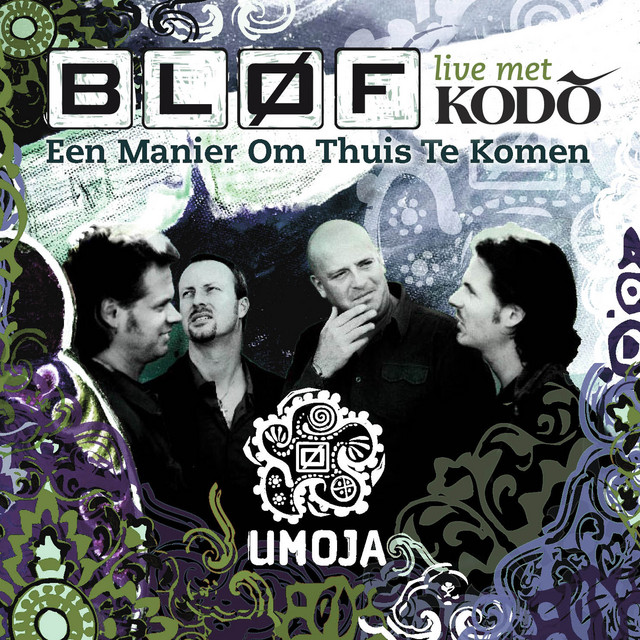 Blof & Jigme Drukpa / Blof & Brahim El Belkani - Een Manier Om Thuis Te Komen