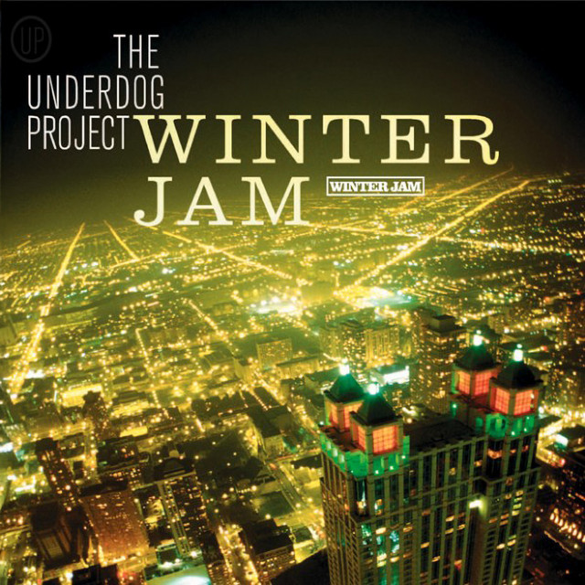 The Underdog Project - Winter Jam
