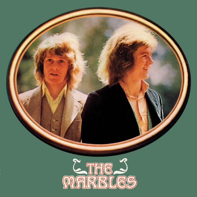 Marbles - I Can`t See Nobody