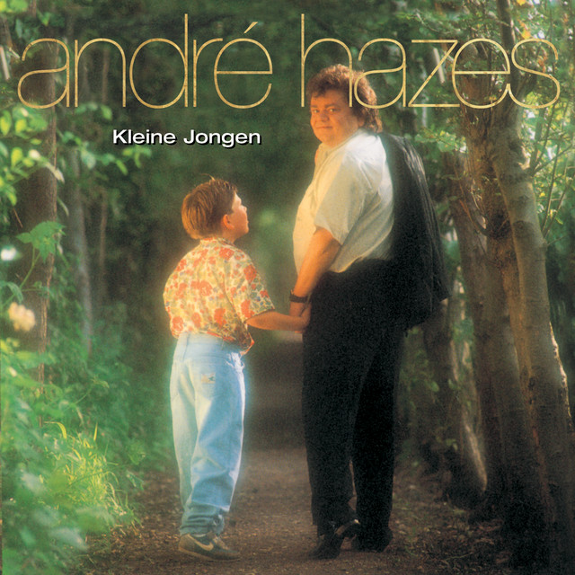 Andre Hazes - Kleine Jongen
