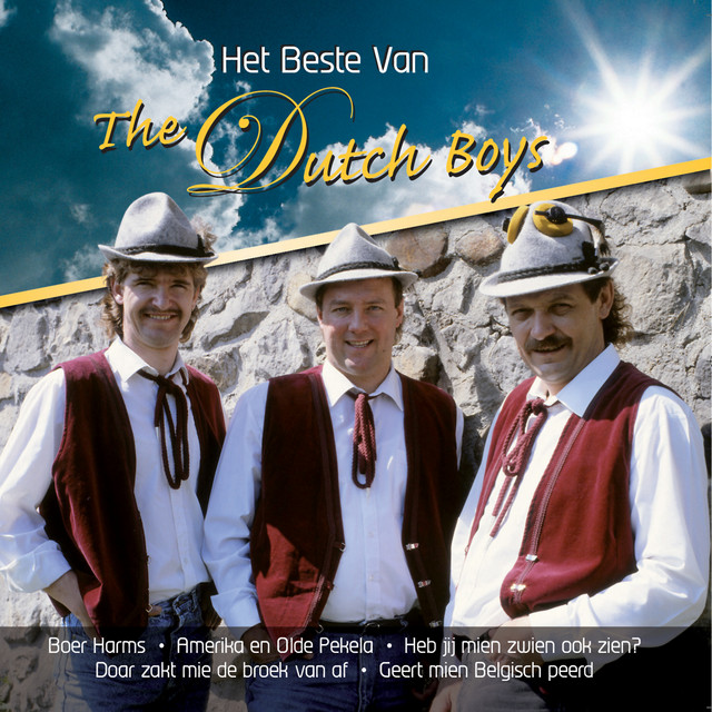 The Dutch Boys - Boer Harms