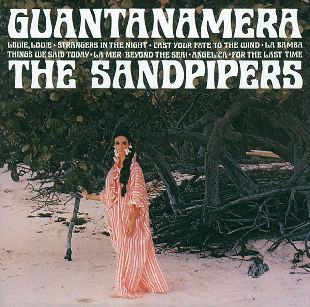 The Sandpipers / Digno Garcia y Sus Carios - Guantanamera