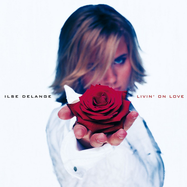 Ilse DeLange - Livin` On Love