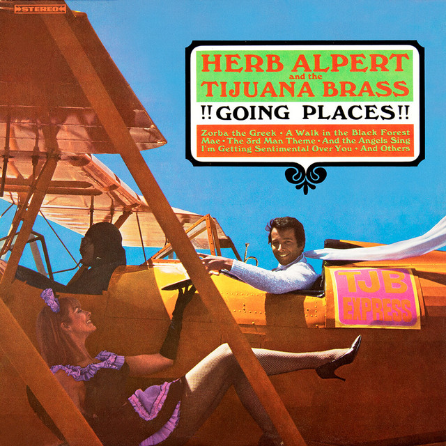 Herb Alpert`s Tijuana Brass - Tijuana Taxi / Spanish Flea