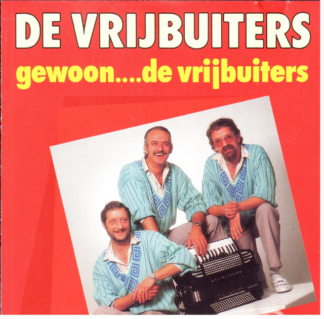 De Vrijbuiters - Lieveling` Heb Jij Me Niet Meer Nodig