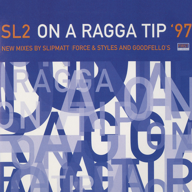 SL2 - On A Ragga Tip