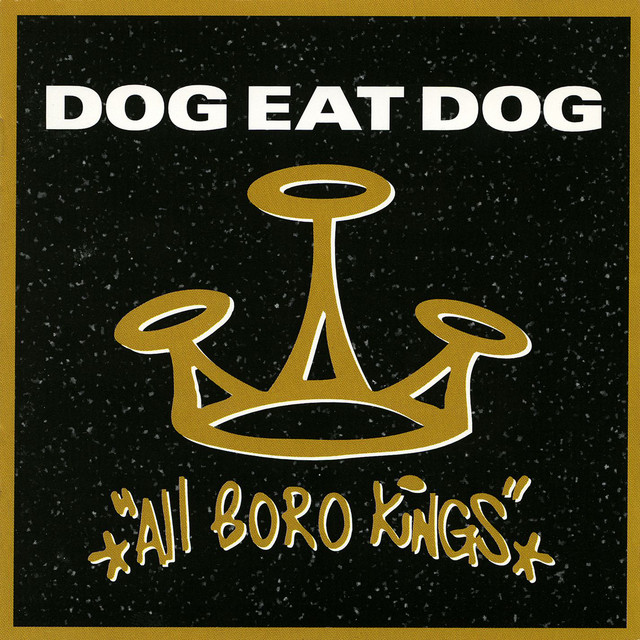 Dog Eat Dog - No Fronts [the Remixes]